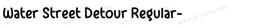 Water Street Detour Regular字体转换